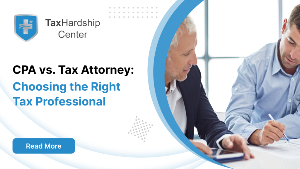 CPA vs. Tax Attorney: Choosing the Right Tax Professional